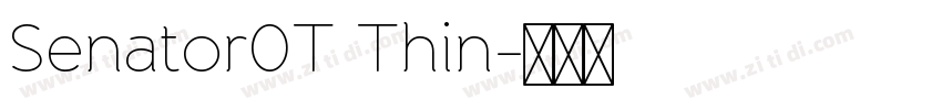 Senator0T Thin字体转换